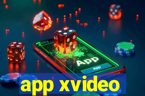 app xvideo